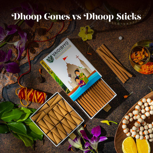 Dhoop Cones vs Dhoop Sticks – Which One is Better for You?